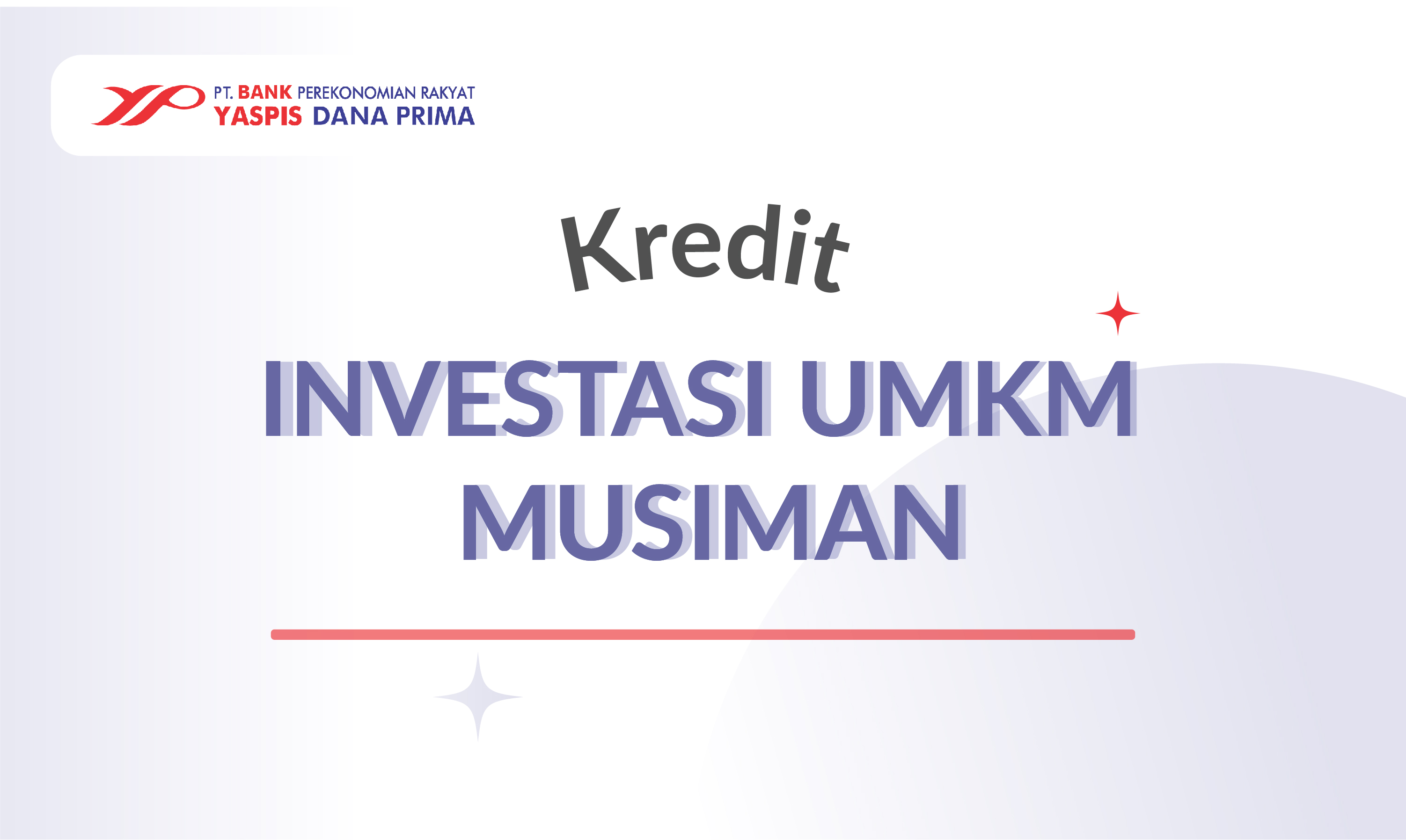 Kredit Investasi UMKM Musiman